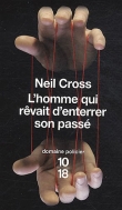 L'homme qui r�vait d'enterrer son pass�