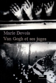Van Gogh et ses juges