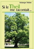 Couverture du livre Si le Theil me racontait Si le Theil me racontait