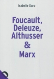 Couverture du livre Foucault, Deleuze, Althusser & Marx : La politique dans la philosophie Foucault, Deleuze, Althusser & Marx : La politique dans la philosophie