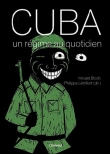 Cuba, un r�gime au quotidien