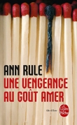 Une vengeance au go�t amer