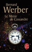 Le miroir de Cassandre