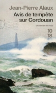Avis de temp�te sur Cordouan