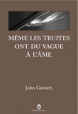 M�me les truites ont du vague � l'�me