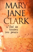 L'�t� de toutes les peurs