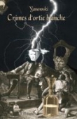 Couverture du livre Crimes d'ortie blanche Crimes d'ortie blanche