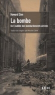 La bombe - de l'inutilit� des bombardements