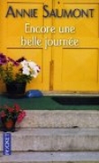 Encore une belle journ�e