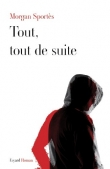 Tout, tout de suite