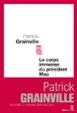 Le corps immense du Pr�sident Mao