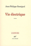 Couverture du livre Vie électrique Vie électrique