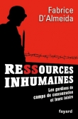 Ressources inhumaines - Les gardiens de camps de concentration et leurs loisirs