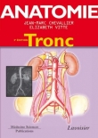 Anatomie : Volume 1, Tronc