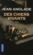Voir la fiche du livre Des chiens vivants Des chiens vivants