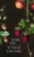 Les fraises de la m�re d'Anton