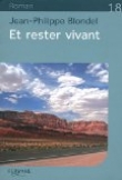 Voir la fiche du livre Et rester vivant Et rester vivant