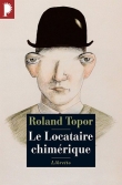 Le locataire chim�rique
