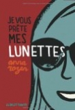Je vous pr�te mes lunettes