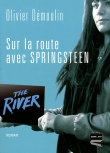 Couverture du livre Sur la route avec Springsteen Sur la route avec Springsteen
