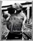 Alive : Tattoo Portraits (Edition Sp�ciale, Tirage Limit�)