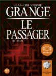 Le passager: Audio livre 2 CD MP3 - 631 Mo + 686 Mo