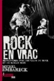 Rock en vrac : Rencontre avec des ca�ds du rock et du roman noir
