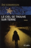 Le ciel se trouve sur Terre