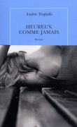 Heureux comme jamais