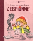L'Espionne, Tome 4 : Temps de canard pour l'espionne