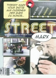 Street Marx : New York, J�rusalem, Bangkok, Tokyo