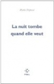 La nuit tombe quand elle veut