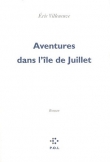 Aventures dans l'�le de juillet