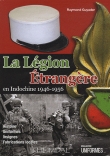 La L�gion Etrang�re en Indochine 1946-1956