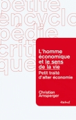 L'homme �conomique et le sens de la vie