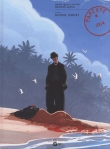 Papeete 1914, Tome 1 : Rouge Tahiti