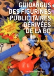 Guidargus des figurines publicitaires d�riv�es de la BD