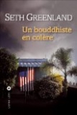 Couverture du livre Un bouddhiste en colère Un bouddhiste en colère