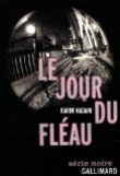Le jour du fl�au : Les chroniques d'Arkestra