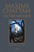 Autre-monde - trilogie illustr�e