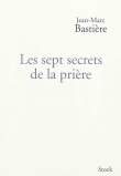 Les sept secrets de la pri�re