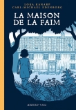 La maison de la faim : Une histoire de fant�mes