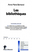 Couverture du livre Les bibliothèques Les bibliothèques