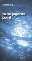 Tu ne jugeras point