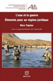 Couverture du livre L'eau et la guerre L'eau et la guerre