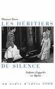 Les h�ritiers du silence: Enfants d'appel�s en Alg�rie