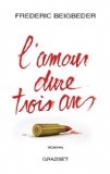 L'amour dure trois ans