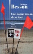Une bonne raison de se tuer