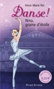 Danse !, Tome 1 : Nina graine d'�toile
