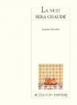 La nuit sera chaude